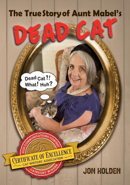 The True Story of Aunt Mabel's Dead Cat