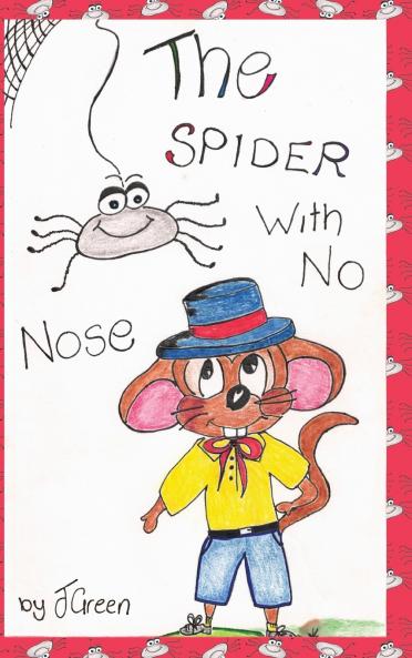 The Spider With No Nose