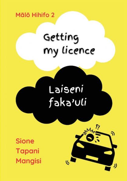 Getting my licence / Laiseni faka'uli