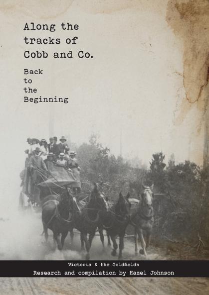 Along the tracks of Cobb and Co. - Back to the Beginning
