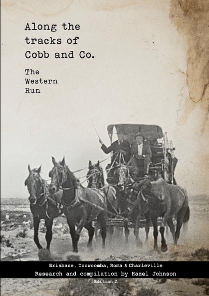 Along the tracks of Cobb and Co. - The Western Run