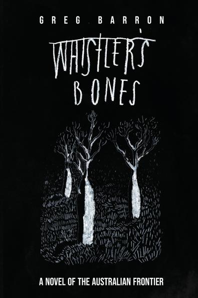 Whistler's Bones (Trade/Collectors Edition)