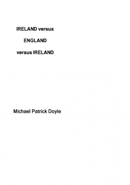 Ireland Versus England Versus Ireland