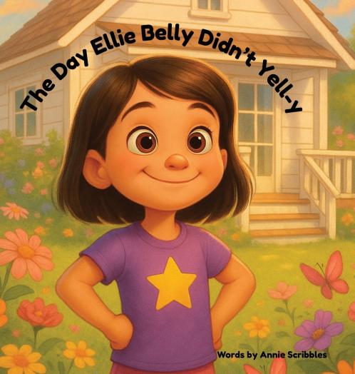 The Day Ellie Belly Didn't Yell-y