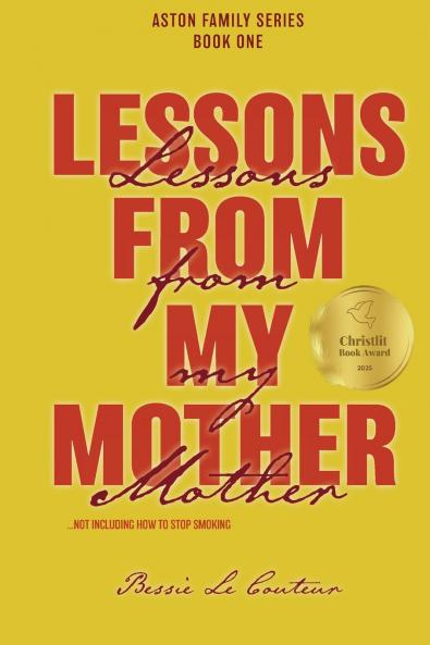 Lessons from my Mother