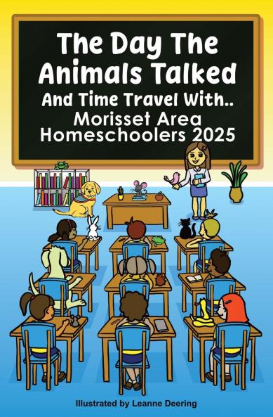 The day the animals talked Morisset area Homeschoolers 2025