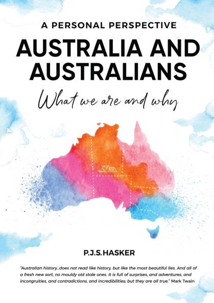 Australia and Australians What we are and why