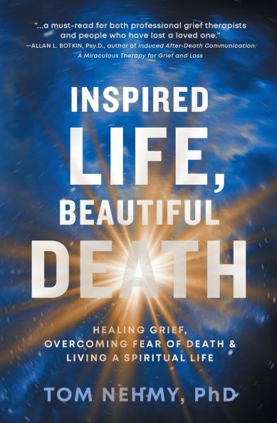 Inspired Life Beautiful Death
