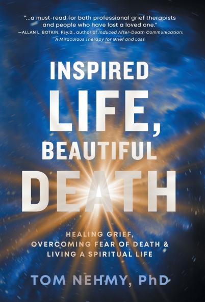 Inspired Life Beautiful Death