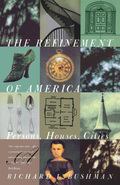 The Refinement of America