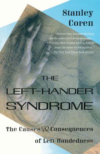 The Left-Hander Syndrome