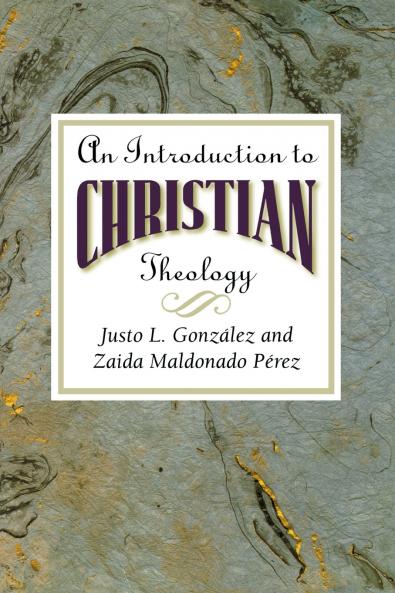 An Introduction to Christian Theology