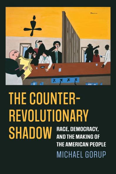 The Counterrevolutionary Shadow