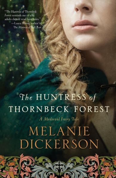 The Huntress of Thornbeck Forest