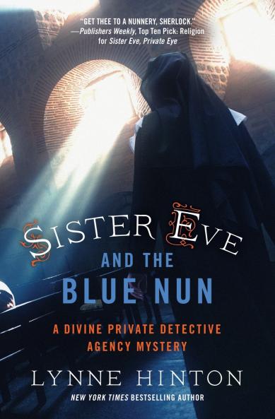 A Sister Eve and the Blue Nun