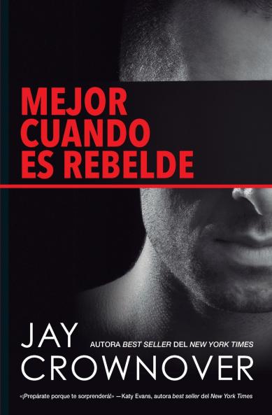 Una Mejor Cuando Es Rebelde