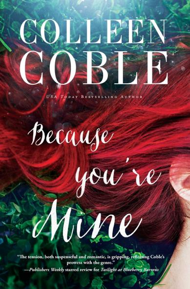 The Because You're Mine