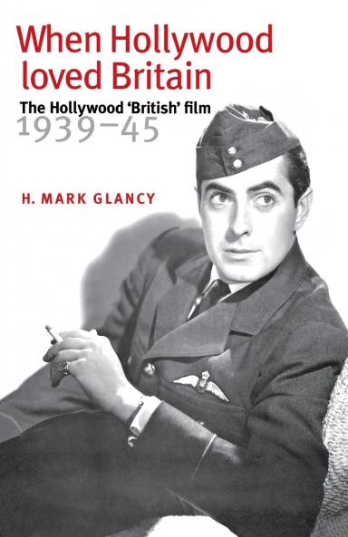 When Hollywood loved Britain