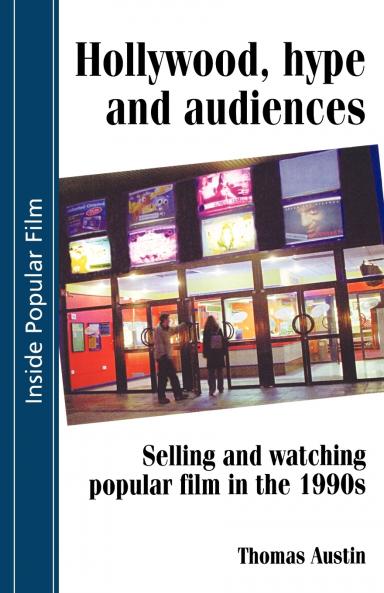 Hollywood hype and audiences