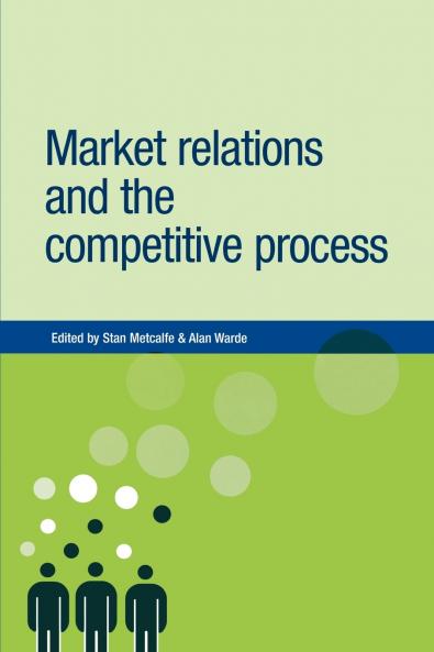 Market relations and the competitive process