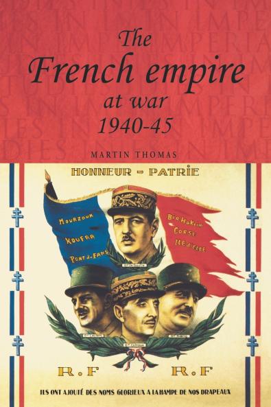 The French empire at War 1940-1945