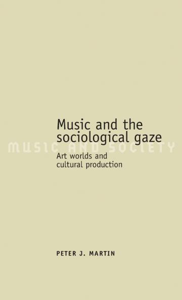 Music and the sociological gaze