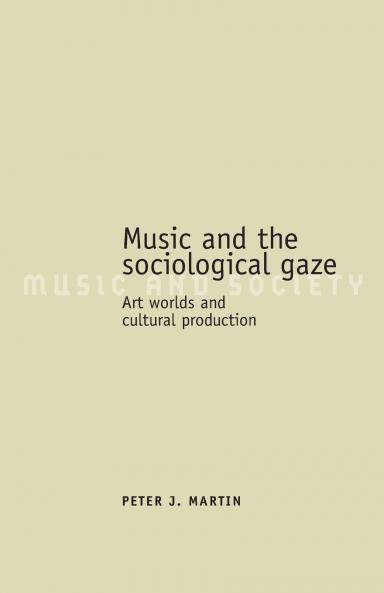 Music and the sociological gaze