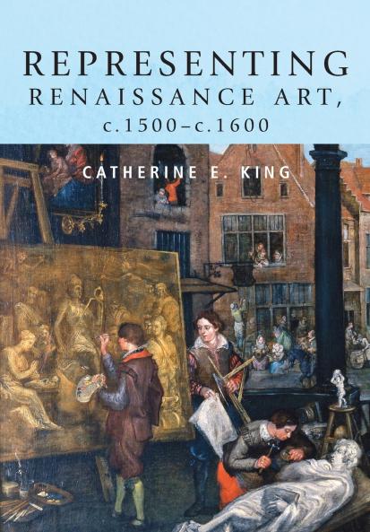 Representing Renaissance art c.1500-c.1600