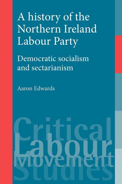 A history of the Northern Ireland Labour Party