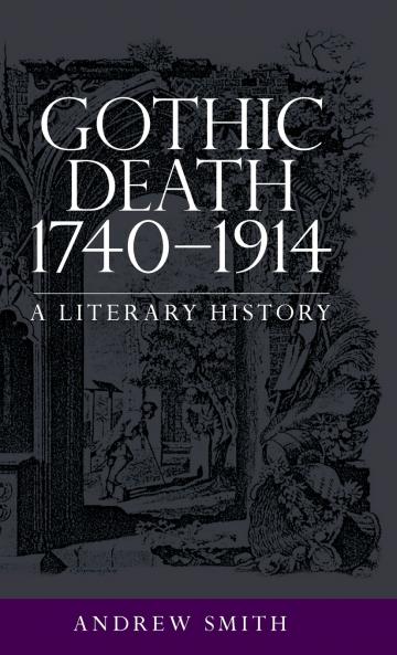 Gothic death 1740-1914