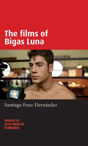 The films of Bigas Luna