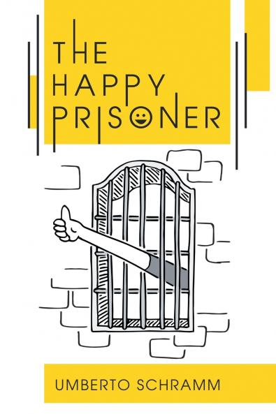 The Happy Prisoner