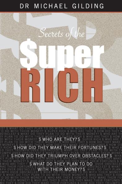 SECRETS OF THE SUPER RICH