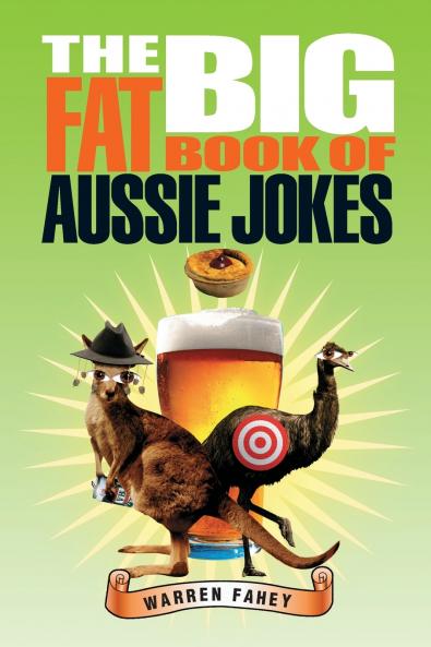 BIG FAT BOOK OF AUSSIE JOKES
