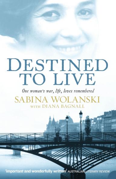 DESTINED TO LIVE ONE WOMANS WAR LIFE LOV