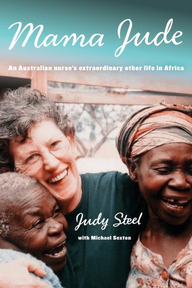 MAMA JUDE AN AUSTRALIAN NURSES