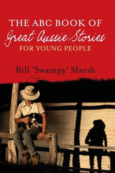 ABC BOOK GREAT AUSSIE STORIES YOUNG ED
