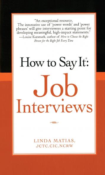How to Say It Job Interviews