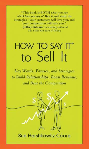 How to Say It to Sell It