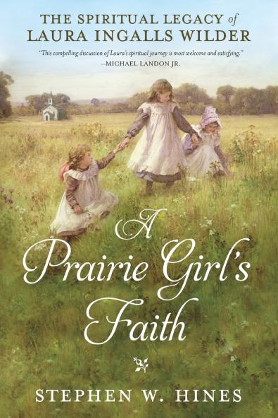 A Prairie Girl's Faith