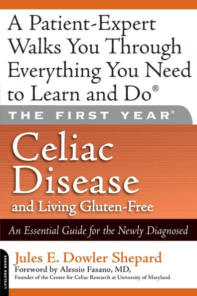 Celiac Disease and Living Gluten-Free