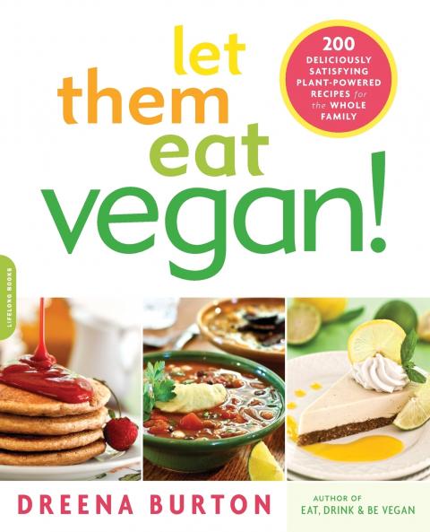 Let Them Eat Vegan!