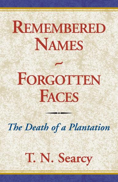 Remembered Names - Forgotten Faces