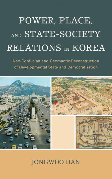 Power Place and State-Society Relations in Korea