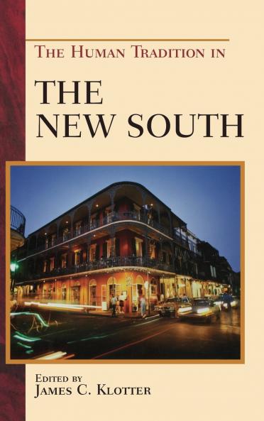 Human Tradition in the New South