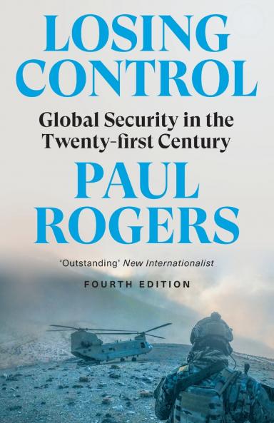 Losing Control: Global Security in the Twenty-first Century