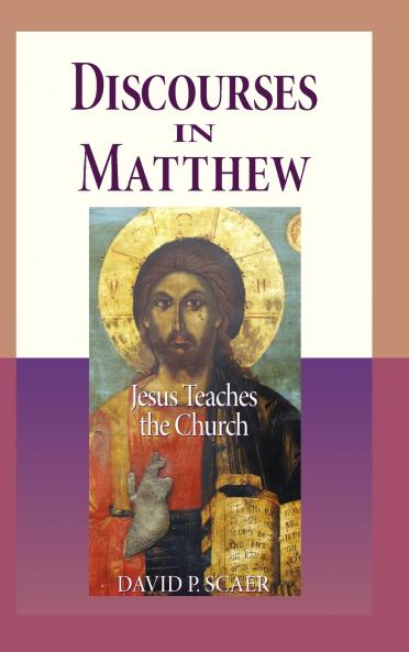 Discourses in Matthew - Jesus Teaches the Church