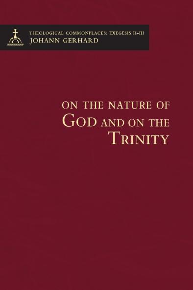 On the Nature of God and on the Trinity