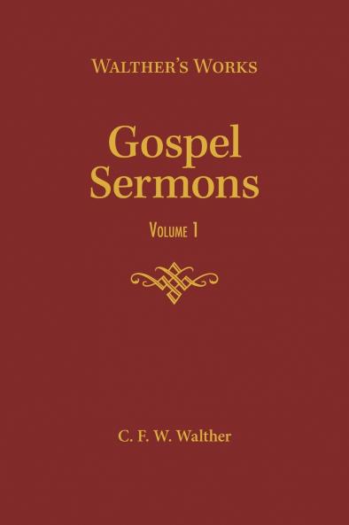 Gospel Sermons - Volume 1