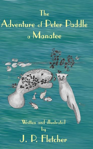 The Adventure of Peter Paddle